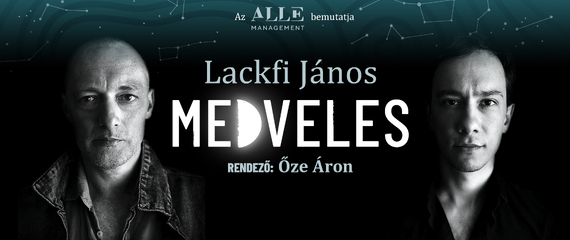 Lackfi János - Medveles