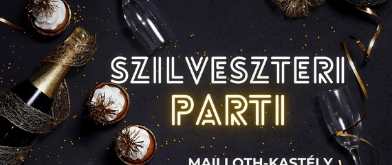 Szilveszteri parti a Mailloth-kastélyban!