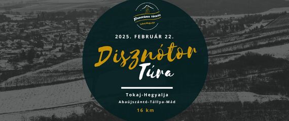 Disznótor-túra (Abaújszántó - Tállya - Mád)