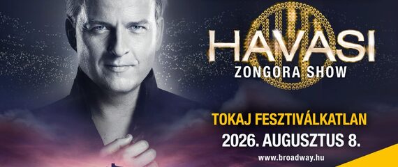 Havasi Zongora Show | Tokaj Fesztiválkatlan Havasi Zongora Show | Tokaj Fesztiválkatlan