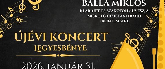 Újévi koncert | Legyesbénye Újévi koncert | Legyesbénye