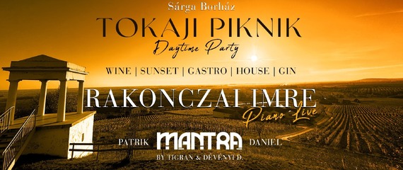 Tokaji Piknik | Disznókő Dűlő Tokaji Piknik | Disznókő Dűlő
