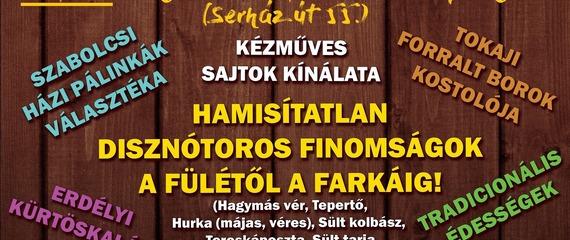 VII. Tokaji Forralt Boros Disznóságok VII. Tokaji Forralt Boros Disznóságok