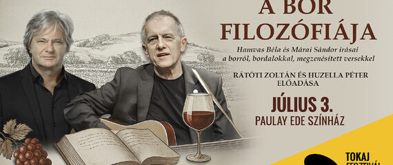 A bor filozófiája | Tokaj Fesztiválkatlan A bor filozófiája | Tokaj Fesztiválkatlan