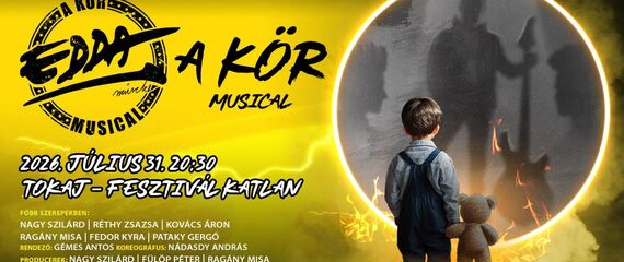 EDDA Musical - A Kör | Tokaj Fesztiválkatlan EDDA Musical - A Kör | Tokaj Fesztiválkatlan