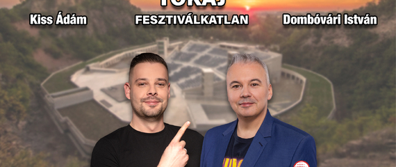 Kiss Ádám és Dombóvári István estje Tokajban! | Tokaj Fesztiválkatlan Kiss Ádám és Dombóvári István estje Tokajban! | Tokaj Fesztiválkatlan