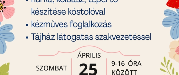 NYITÓ NAP A BODROGKISFALUDI TÁJHÁZBAN NYITÓ NAP A BODROGKISFALUDI TÁJHÁZBAN