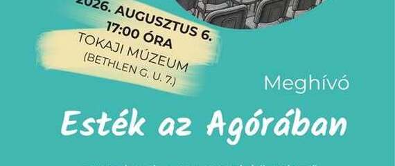 Esték az Agórában | Tokaji Múzeum Esték az Agórában | Tokaji Múzeum